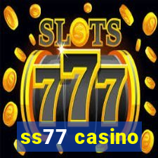 ss77 casino